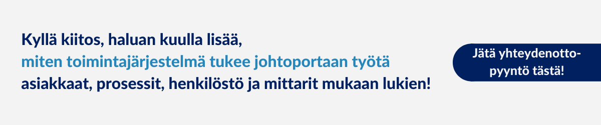 Yhteydenottopyyntö, toimintajärjestelmä ja johdon rooli, Arter Oy