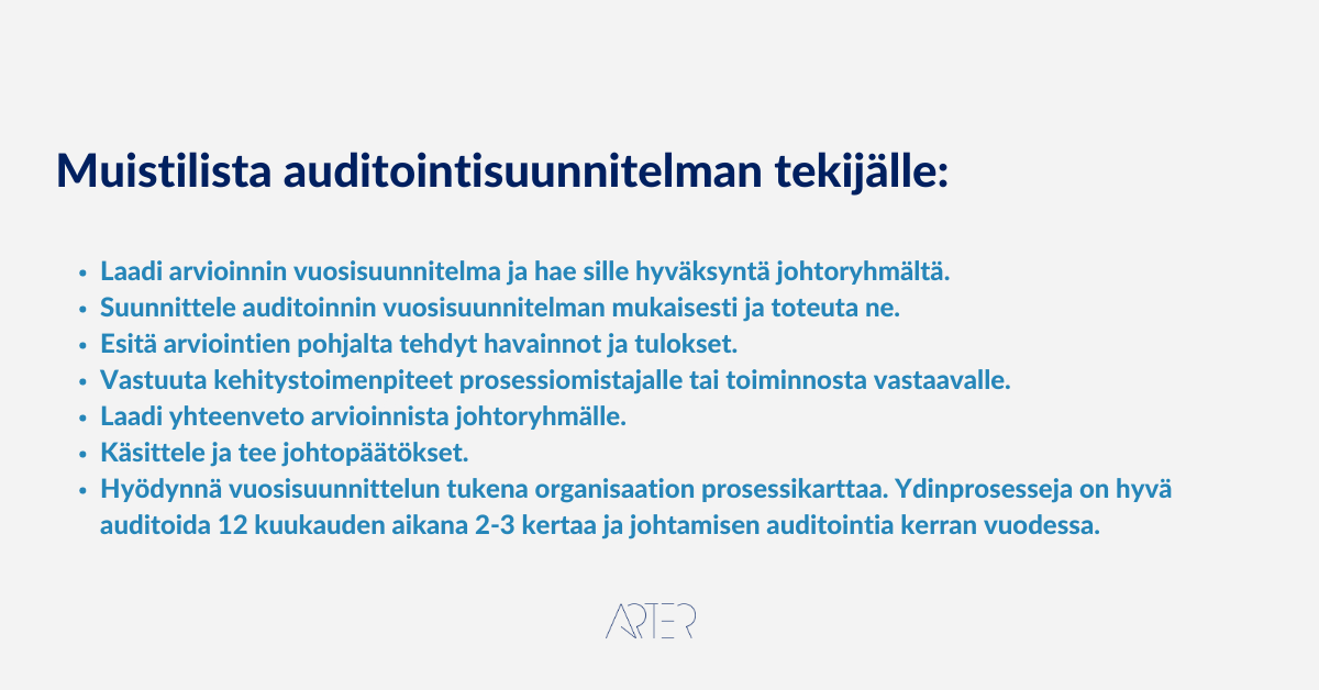 Muistilista auditointisuunnitelman tekijälle, Arter Oy, auditointisuunnitelma