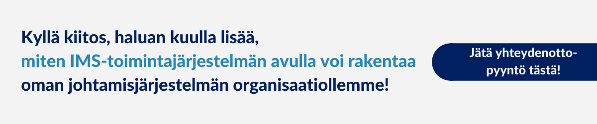 Yhteydenottopyyntö, IMS johtamisjärjestelmänä, Arter Oy