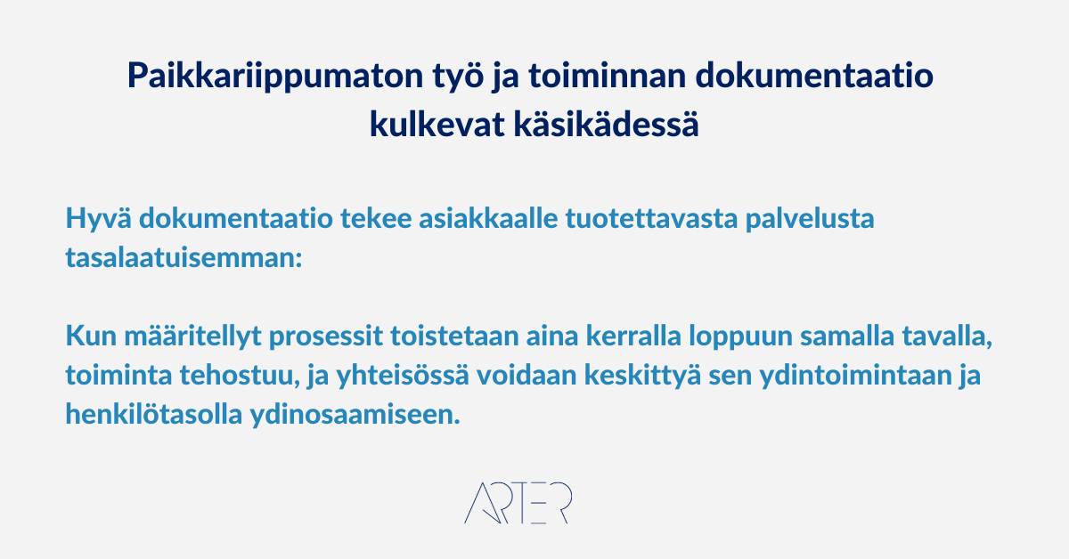 Paikkariippumaton työ ja toiminnan dokumentaatio kulkevat käsikädessä, Arter Oy